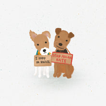 Load image into Gallery viewer, AAPI FUNDRAISER - Protest Pups Button Pins